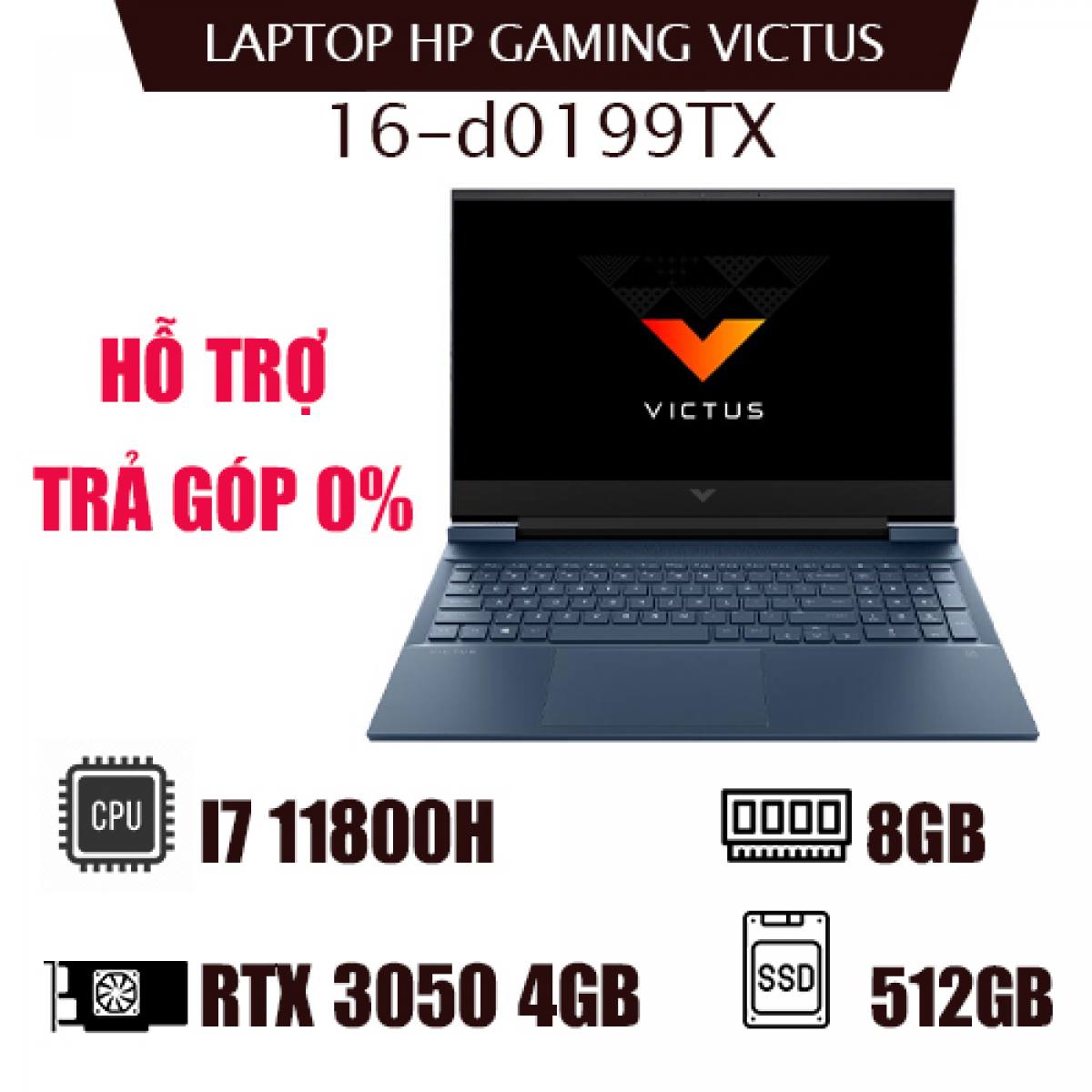Laptop HP Gaming VICTUS 16-d0199TX (i7 11800H/8GB RAM/512GB SSD)