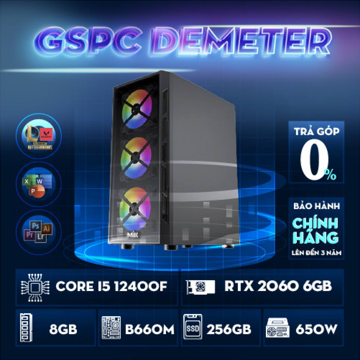 GSPC Demeter (i5 12400f - B660M - 8GB - RTX 2060 - 256GB)