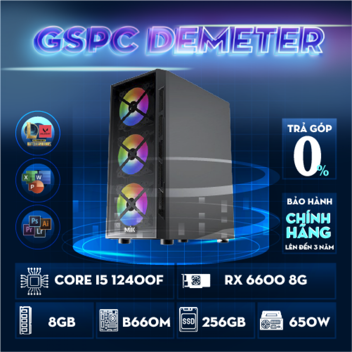 GSPC Demeter (i5 12400f - B660M - 8GB - RX 6600 - 256GB)